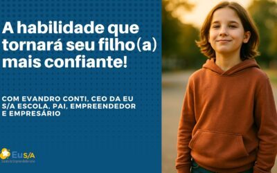 A habilidade que tornará seu filho(a) mais confiante!