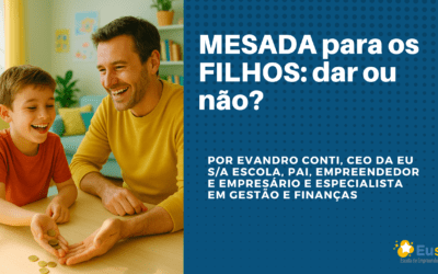 Mesada para os Filhos: Dar ou Não? Uma Perspectiva Abrangente da Educação Financeira