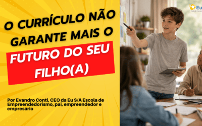 O currículo não garante mais o futuro do seu filho